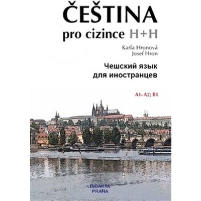 Čeština pro cizince / Češskij jazyk dlja inostrancev + CD - Josef Hron, Karla Hronová – Sleviste.cz