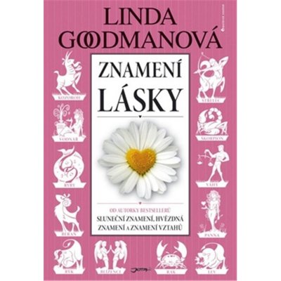 Znamení lásky - Linda Goodmanová – Zbozi.Blesk.cz