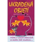 Ukradená objetí - Libuše Konopová – Hledejceny.cz