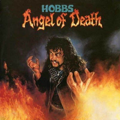 Hobbs' Angel Of Death - Hobbs' Angel Of Death CD