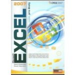 EXCEL 2007 NEJEN PRO ŠKOLY - Pavel Navrátil; Karel Klatovský – Hledejceny.cz