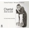 Hudba POULLAIN,CHANTAL - CHANTAL:ZIVOT NA LANE CD