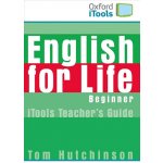ENGLISH FOR LIFE BEGINNER iTOOLS PACK - HUTCHINSON, T. – Hledejceny.cz