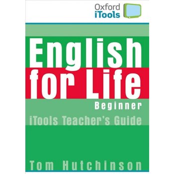 ENGLISH FOR LIFE BEGINNER iTOOLS PACK - HUTCHINSON, T.