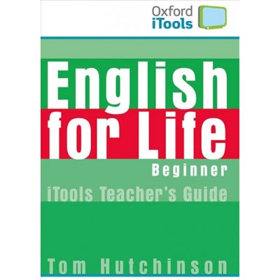 ENGLISH FOR LIFE BEGINNER iTOOLS PACK - HUTCHINSON, T.