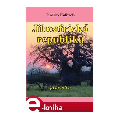 Jihoafrická republika - Jaroslav Kalivoda