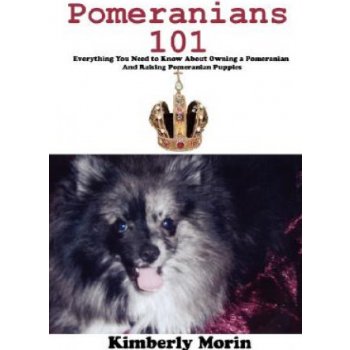 Pomeranians 101