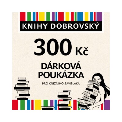 Elektronická dárková poukázka pro knižního závisláka 300 Kč – Zbozi.Blesk.cz
