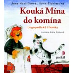 Kouká Mína do komína – Zboží Mobilmania
