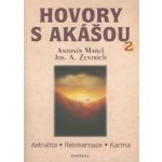 Hovory s Akášou 2. - Kniha – Hledejceny.cz