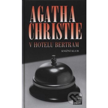 V hotelu Bertram - Christie Agatha