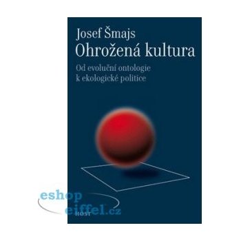 Ohrožená kultura Josef Šmajs