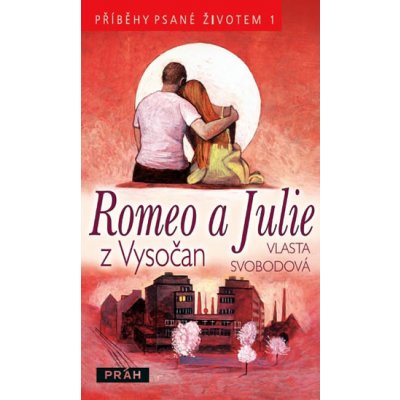 Romeo a Julie z Vysočan – Hledejceny.cz