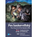 Pes baskervillský / The Hound of the Baskervilles - Arthur Conan Doyle, Dana Olšovská – Hledejceny.cz