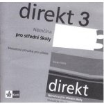 Direkt 3 Němčina pro střední školy - Vomáčková Olga, Motta Giorgio – Hledejceny.cz