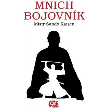 Mnich bojovník - Mistr Sandó Kaisen