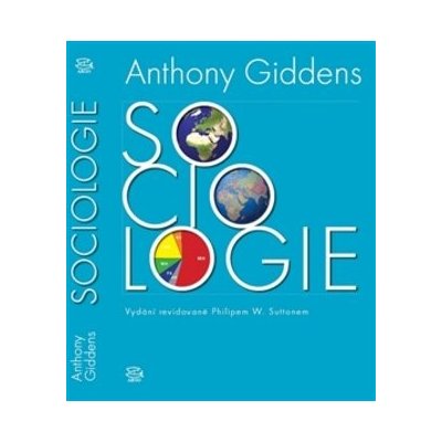 Sociologie - Anthony Giddens