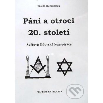 Páni a otroci 20. století - Světová židovská konspirace