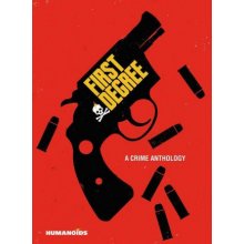 First Degree: A Crime Anthology Walker David F.Pevná vazba