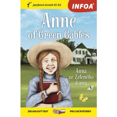 Anna ze Zeleného domu / Anne of Green Gables - Zrcadlová četba A1-A2 – Zboží Mobilmania