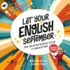 Audiokniha Let Your English September - Bronislav Sobotka