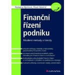 Finanční řízení podniku: Moderní metody a trendy - Romana Nývltová, Pavel Marinič – Hledejceny.cz