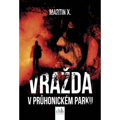 Vražda v Průhonickém parku - X. Martin – Zboží Mobilmania