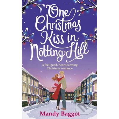 One Christmas Kiss in Notting Hill – Hledejceny.cz