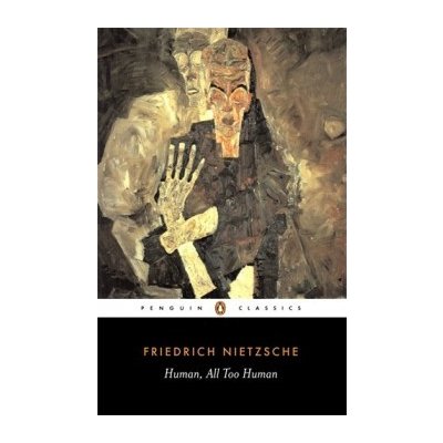 Human, All Too Human - F. Nietzsche – Zboží Mobilmania