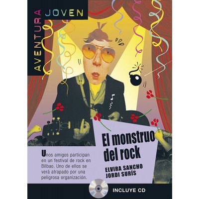 AVENTURA JOVEN: EL MONSTRUO DEL ROCK + CD A2 - SANCHO, E., S... – Sleviste.cz