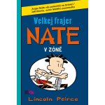 Velkej frajer Nate 6 - Lincoln Peirce – Hledejceny.cz