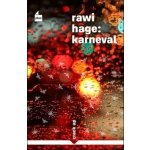 Karneval - Rawi Hage – Hledejceny.cz