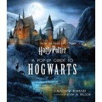 Harry Potter: A Pop-Up Guide to Hogwarts – Zboží Dáma