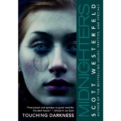 Midnighters #2: Touching Darkness Westerfeld ScottPaperback