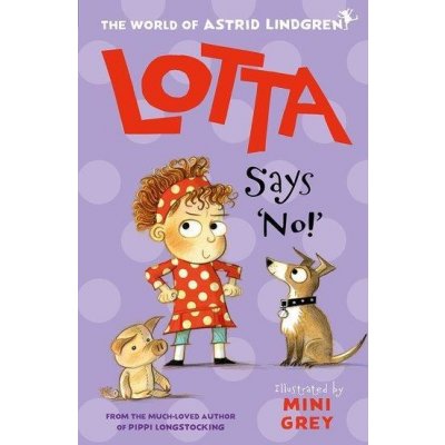 Lotta Says No!