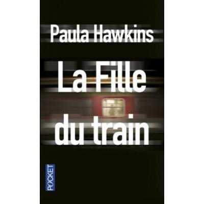 La fille du train - Hawkins, Paula