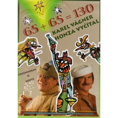 Karel Vágner & Honza Vyčítal - 65+65 =130 DVD – Zbozi.Blesk.cz