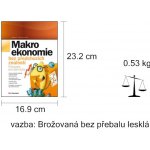 Makroekonomie bez předchozích znalostí. Průvodce pro samouky - August Swanenberg - BizBooks – Zboží Mobilmania