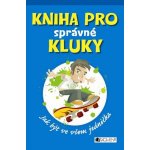 Kniha pro správné kluky – Zboží Mobilmania