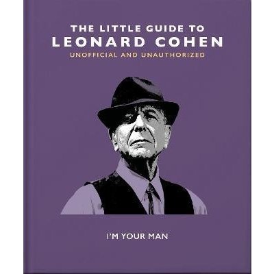 The Little Guide to Leonard Cohen - Orange Hippo!