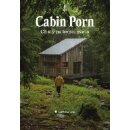 Cabin Porn Chaty na konci světa