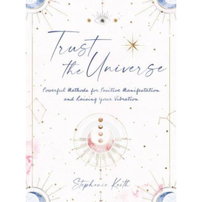 Trust the Universe – Hledejceny.cz