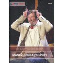 MANÉŽ BOLKA POLÍVKY - 8 DVD