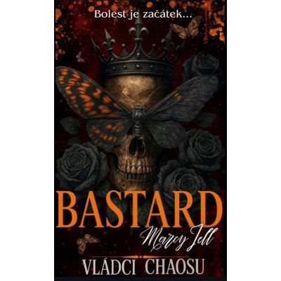 Bastard - Marcy Jell – Hledejceny.cz