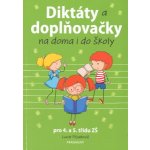 Diktáty a doplňovačky na doma i do školy pro 4. a 5. třídu ZŠ – Hledejceny.cz