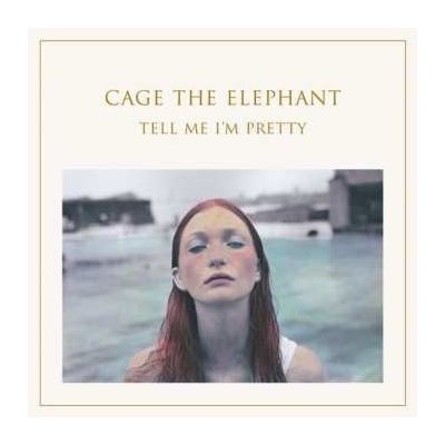 LP Cage The Elephant: Tell Me I'm Pretty