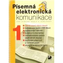 Písemná a elektronická komunikace 1 pro SŠ a veřejnost - Kroužek Jiří, Kuldová Olga