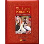 Zlaté české pohádky - To nejlepší z Erbena a Němcové - Božena Němcová – Hledejceny.cz
