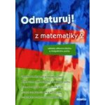 Odmaturuj z matematiky 2 základy diferenciálního a integrálního počtu – Hledejceny.cz