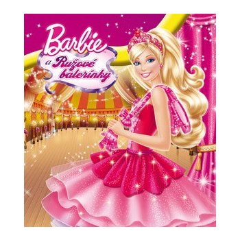 Barbie a Ružové balerínky od 137 Kč - Heureka.cz